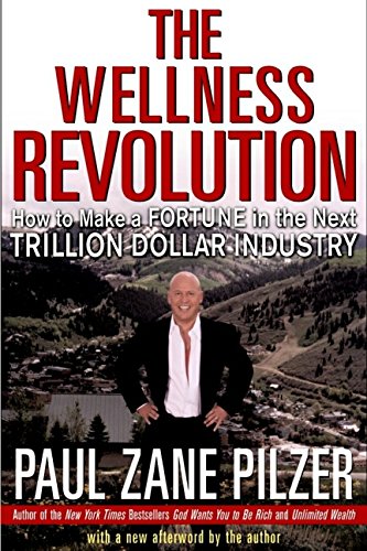 9780471430674: The Wellness Revolution: How to Make a Fortune in the Next Trillion Dollar Industry