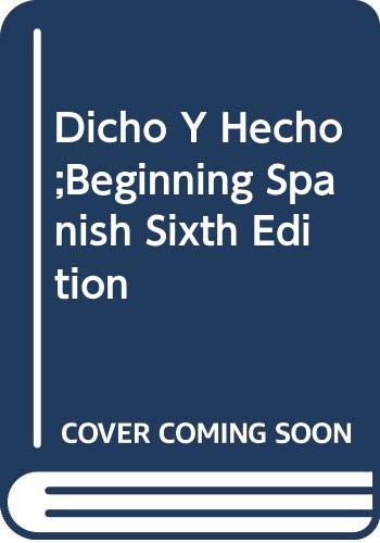 9780471431657: Dicho Y Hecho;Beginning Spanish Sixth Edition [Taschenbuch] by Dawson, Laila ...