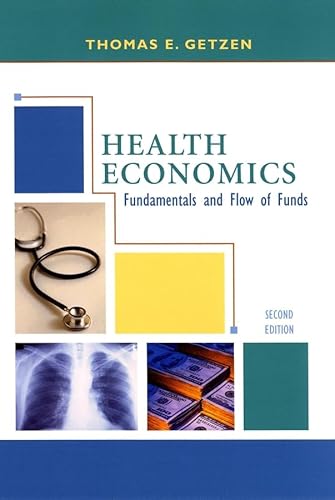 9780471432036: Health Economics: Fundamentals and Flow of Funds