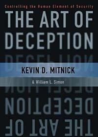 9780471432289: The Art of Deception: Controlling the Human Element of Security