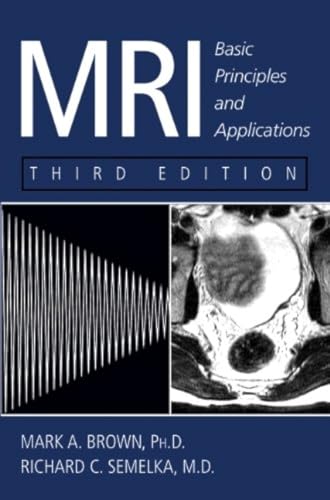 9780471433101: MRI: Basic Principles and Applications