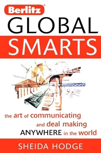 9780471433255: Global Smarts, Custom Edition: The Art of Communicating and Deal Making Anywhere in the World