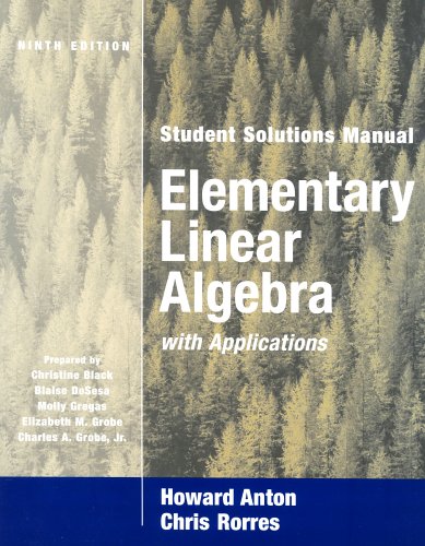 9780471433293: Student Solutions Manual (Elementary Linear Algebra with Applications)