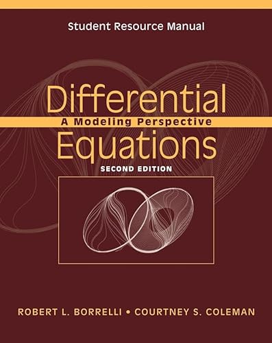 Stock image for Student Resource Manual to Accompany Differential Equations: A Modeling Perspective, 2e for sale by Bill's Books