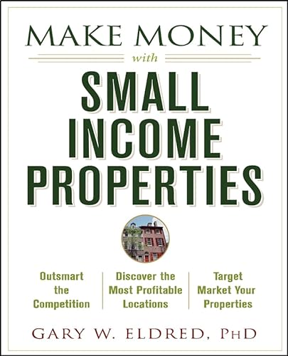 Beispielbild fr Make Money with Small Income Properties zum Verkauf von Better World Books