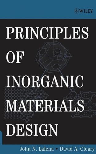 Beispielbild fr Principles of Inorganic Materials Design zum Verkauf von Better World Books