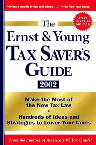 Beispielbild fr The Ernst and Young Tax Saver's Guide 2002 zum Verkauf von Better World Books