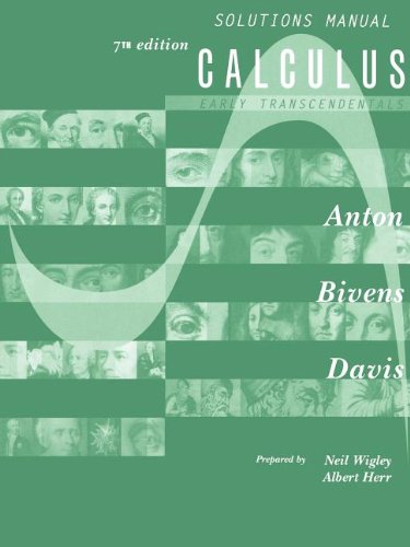 Beispielbild fr Calculus, Early Transcendentals, Instructor's Solutions Manual ; 9780471434962 ; 0471434965 zum Verkauf von APlus Textbooks