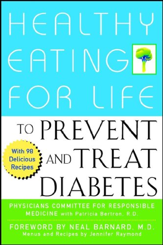 Stock image for Healthy Eating for Life to Prevent and Treat Diabetes for sale by SecondSale