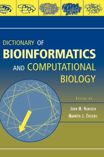 Stock image for Dictionary of Bioinformatics and Computational Biology for sale by Better World Books