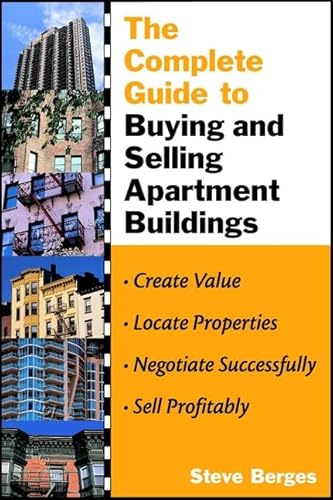 Imagen de archivo de The Complete Guide to Buying and Selling Apartment Buildings a la venta por Wonder Book