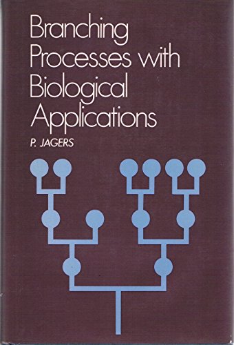Imagen de archivo de Branching Processes with Biological Applications (Probability & Mathematical Statistics) a la venta por Zubal-Books, Since 1961