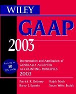 9780471438878: Wiley Gaap 2002: Interpretation and Application of Generally Accepted Accounting Principles 2002