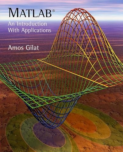 9780471439974: MATLAB: An Introduction with Applications
