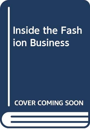 Stock image for Inside the Fashion Business for sale by SecondSale
