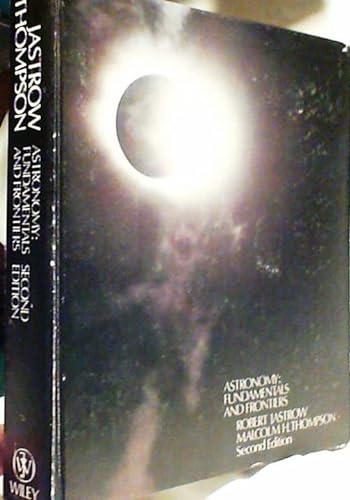 Beispielbild fr Astronomy: fundamentals and frontiers zum Verkauf von Wonder Book