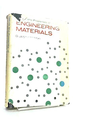 9780471440888: Nature and Properties of Engineering Materials
