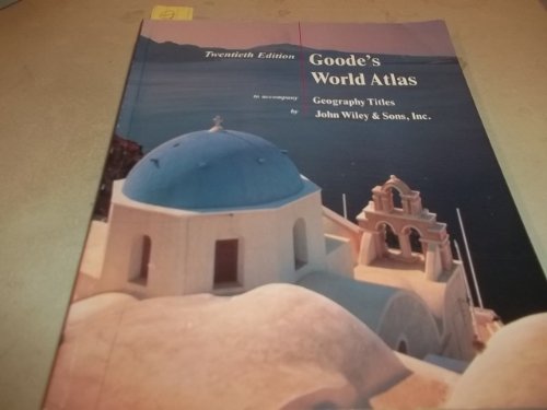 Imagen de archivo de Goode's World Atlas to Accompany Geography Titles, 20th edition a la venta por SecondSale