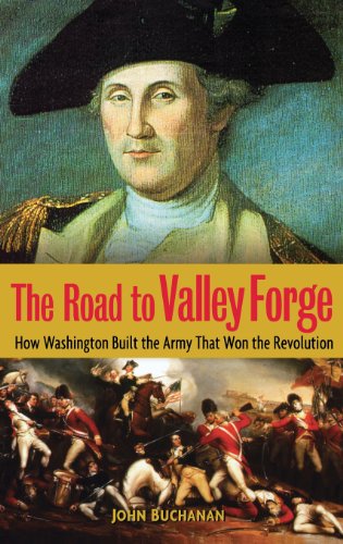 9780471441564: The Road to Valley Forge: How Washington Built the Army That Won the Revolution