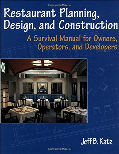 Restaurant Planning, Design, and Construction (9780471441779) by Unknown