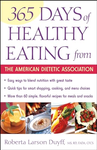 9780471442219: 365 Days Of Healthy Eating From The American Dietetic Association