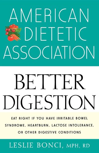 Immagine dell'editore per American Dietetic Association Guide to Better Digestion venduto da ThriftBooks-Dallas
