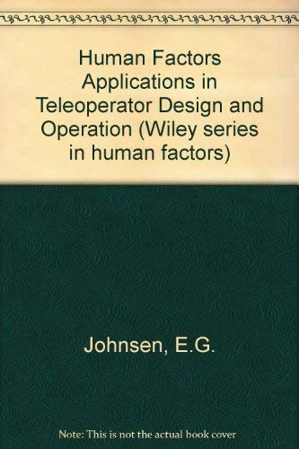 Beispielbild fr Human Factors Applications in Teleoperator Design and Operation zum Verkauf von BookDepart