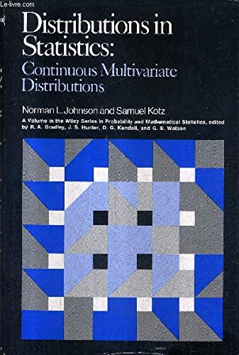 Beispielbild fr Distributions in Statistics: Continuous Mulivariate Distributions (Wiley Series in Probability & Mathematical Statistics) zum Verkauf von NEPO UG