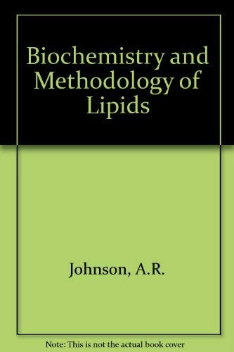 Beispielbild fr Biochemistry and Methodology of Lipids zum Verkauf von Bookmarc's