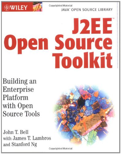 9780471444350: J2EE Open Source Toolkit: Building an Enterprise Platform with Open Source Tools (Java Open Source Library)