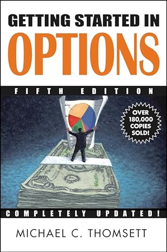 Stock image for Getting Started in Options, Fifth Edition for sale by SecondSale