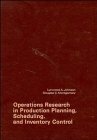 Beispielbild fr Operations Research in Production Planning, Scheduling, and Inventory Control zum Verkauf von Irish Booksellers