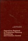 Stock image for Operations Research in Production Planning, Scheduling, and Inventory Control for sale by Better World Books: West