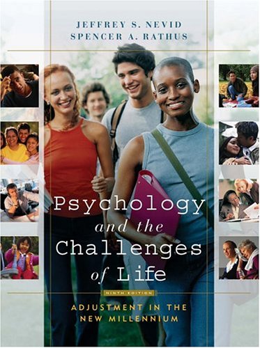 Stock image for Psychology and the Challenges of Life : Adjustment in the New Millennium for sale by Better World Books