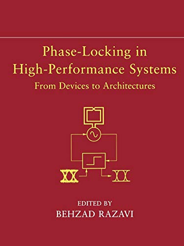 Imagen de archivo de Phase-Locking in High-Performance Systems: From Devices to Architectures a la venta por SecondSale