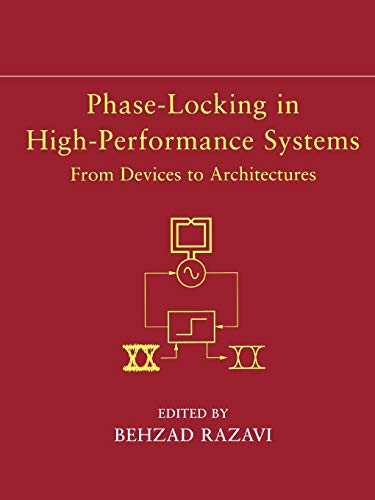 Stock image for Phase-Locking in High-Performance Systems: From Devices to Architectures for sale by SecondSale