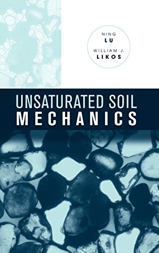 Stock image for Unsaturated Soil Mechanics for sale by Zoom Books Company