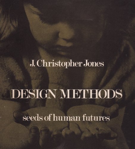 9780471447900: Jones ∗design Methods∗–seeds Of Human Futures