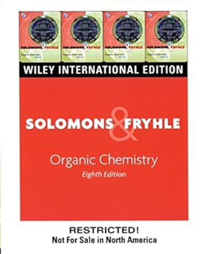 Organic Chemistry International Edition - Solomons, T. W. Graham und Craig B. Fryhle