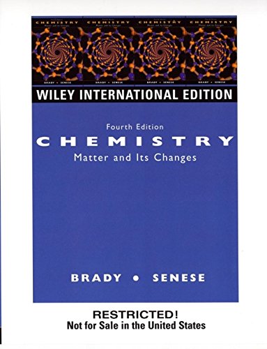 Imagen de archivo de Chemistry Matter and Its Changes (Fourth Edition) a la venta por Cambridge Rare Books