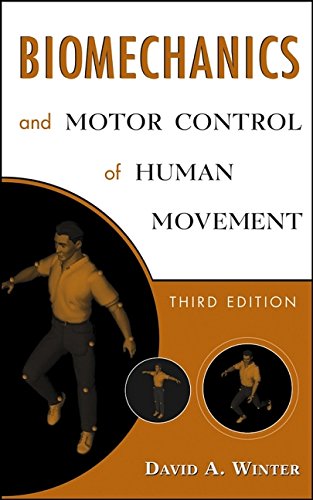 Biomechanics and Motor Control of Human Movement - Winter, David A.