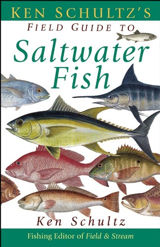 Stock image for Ken Schultz's Field Guide to Saltwater Fish for sale by Always Superior Books