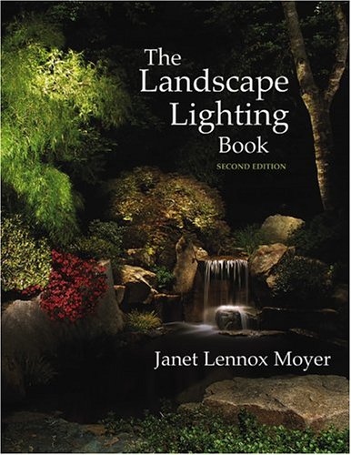Beispielbild fr The Landscape Lighting Book zum Verkauf von SecondSale