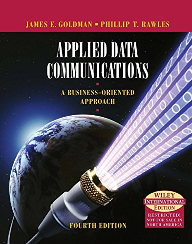 9780471451778: Applied Data Communications: A Business-oriented Approach