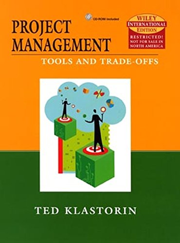 9780471451860: Project Management: Techniques and Tradeoffs