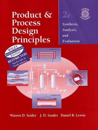 Stock image for Product and Process Design Principles: Synthesis, Analysis and Evaluation for sale by ThriftBooks-Atlanta