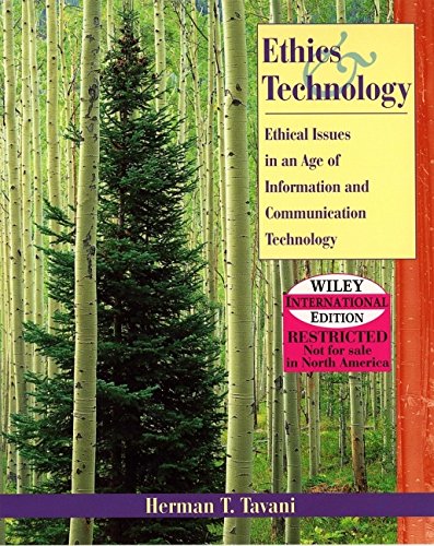 9780471452508: WIE Ethics in an Age of Information and Communication Technology