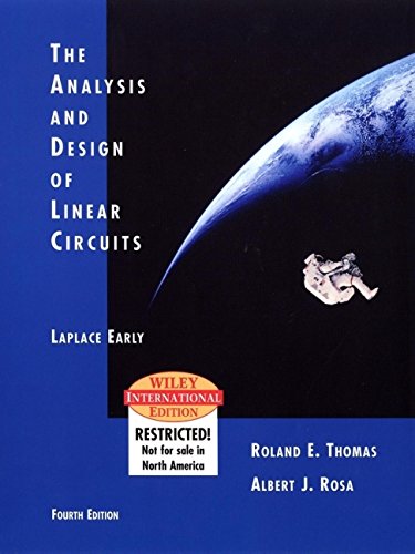 Beispielbild fr The Analysis and Design of Linear Circuits: Laplace Early (Fourth Edition) zum Verkauf von Anybook.com