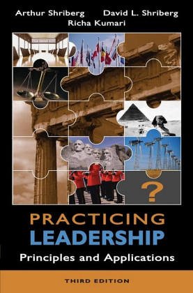 Beispielbild fr Practicing Leadership - Principles and Applications (Wie) zum Verkauf von Better World Books Ltd