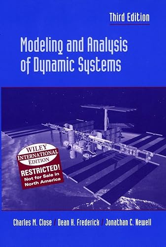 Modeling and Analysis of Dynamic Systems (9780471452966) by Charles M. Close